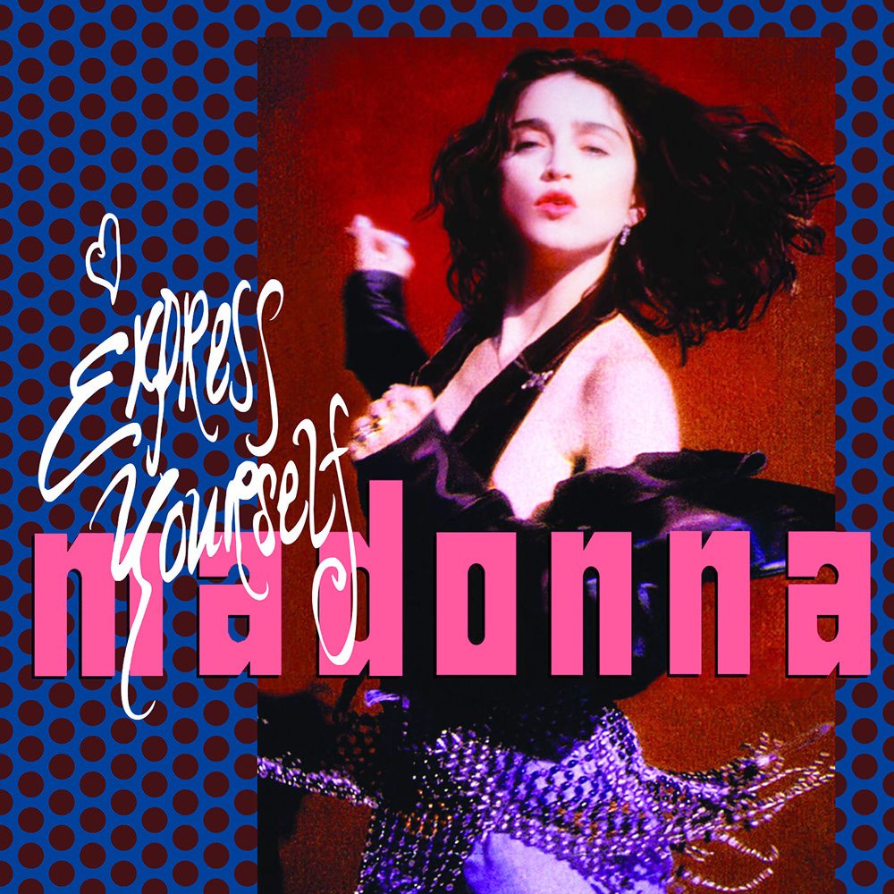 Album cover art for "Express Yourself (Non-Stop Express Mix)" by Madonna