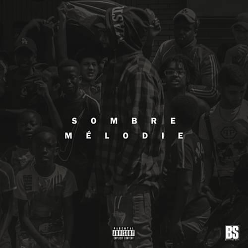 Album cover art for "Sombre Mélodie" by La Fouine