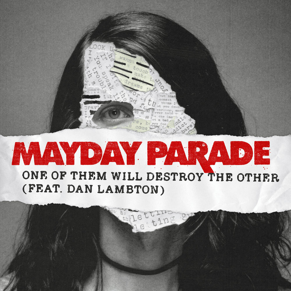 Album cover art for "One of Them Will Destroy the Other" by Mayday Parade & Dan Lambton