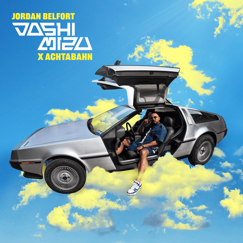 Album cover art for "Jordan Belfort" by Joshi Mizu & Achtabahn