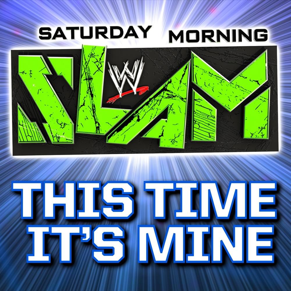 Cover image for This Time It’s Mine (Saturday Morning Slam) - Single