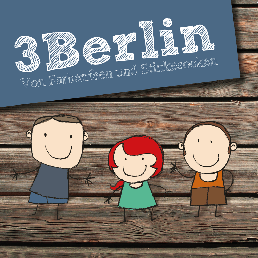 Album cover art for "Weil ich Geburtstag hab" by 3Berlin