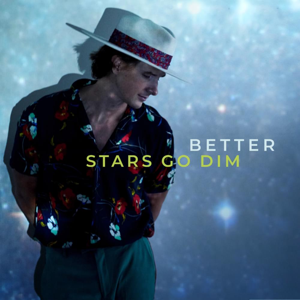 Album cover art for "It’s Gonna Get Better" by Stars Go Dim