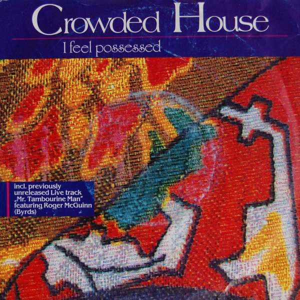 Album cover art for "I Feel Possessed" by Crowded House