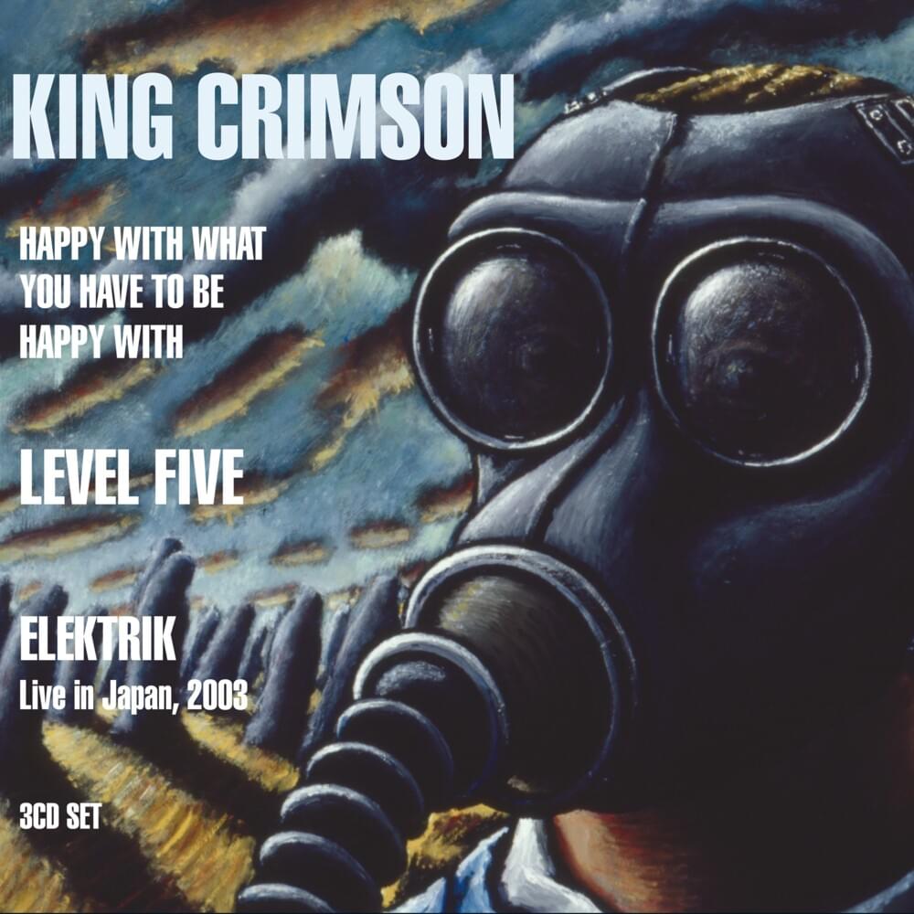Cover image for Happy with What You Have to Be Happy with / Level Five / Elektrik