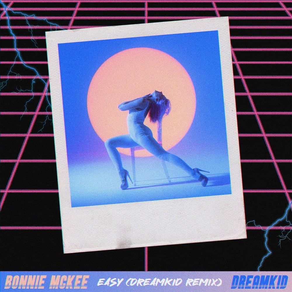 Album cover art for "Easy (Dreamkid Remix)" by Bonnie McKee