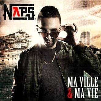 Album cover art for "Ma Ville et Ma Vie" by Naps