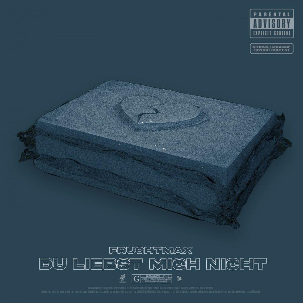 Album cover art for "Du liebst mich nicht" by Fruchtmax