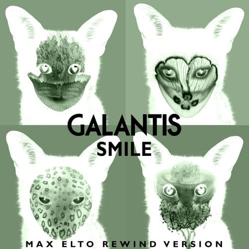 Album cover art for "Smile (Max Elto Rewind Version)" by Galantis