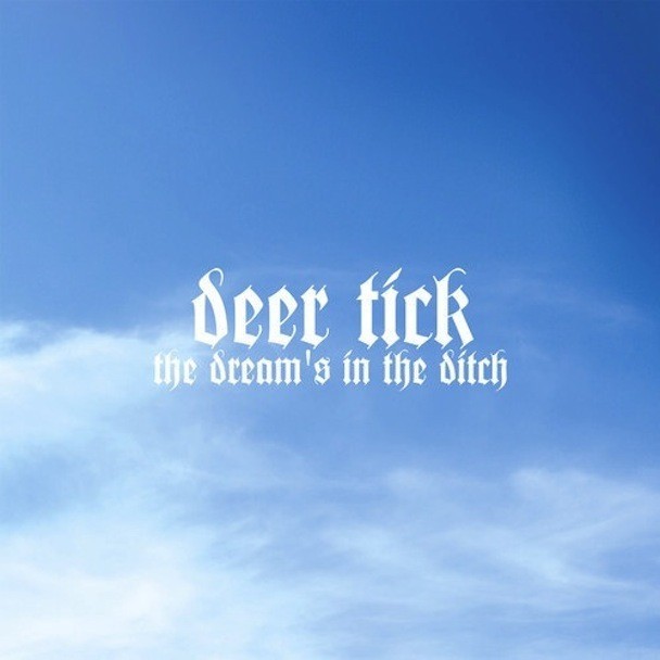 Album cover art for "The Dream’s in the Ditch" by Deer Tick
