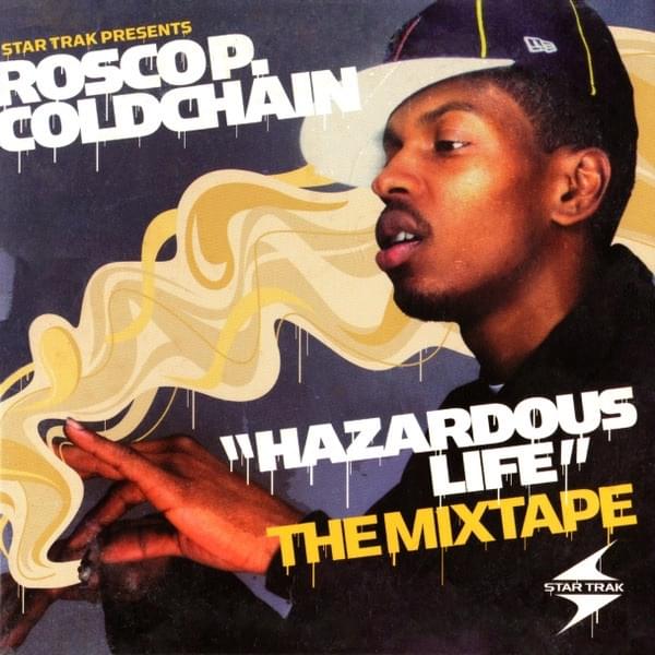 Cover image for Hazardous Life: The Mixtape