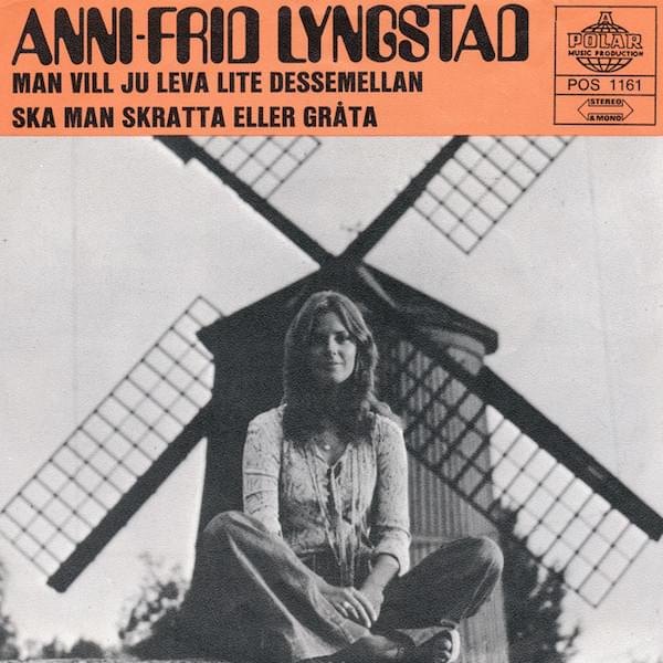 Album cover art for "Man vill ju leva lite dessemellan" by Anni-Frid Lyngstad