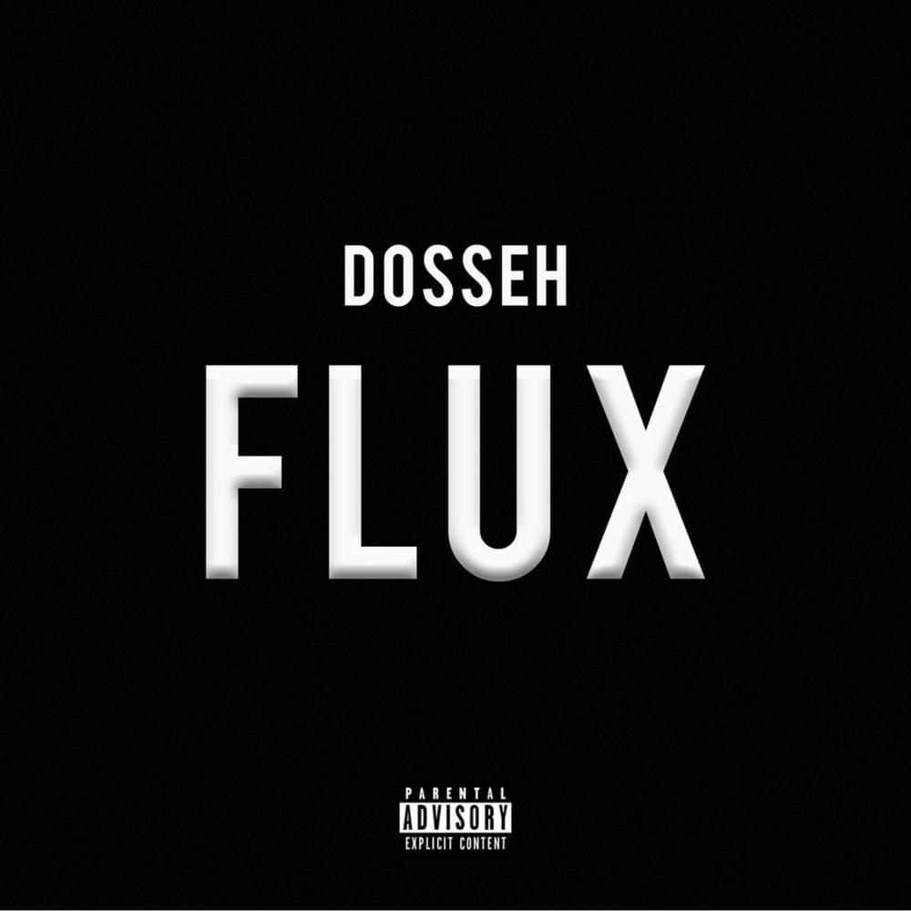 Album cover art for "Flux" by Dosseh