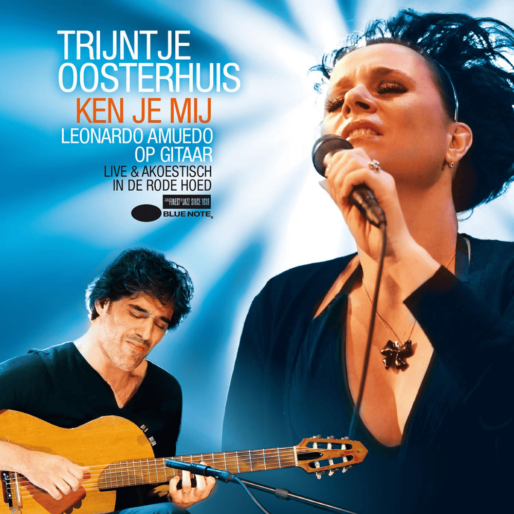 Ken Je Mij (Live) by Trijntje Oosterhuis