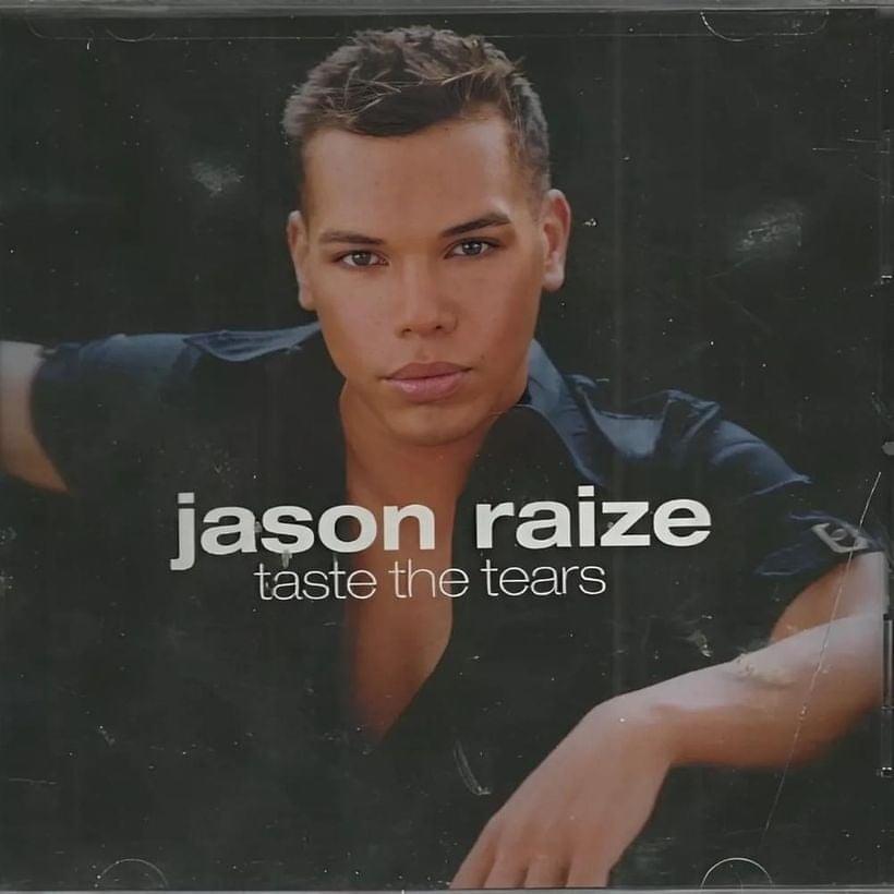 Taste The Tears by Jason Raize