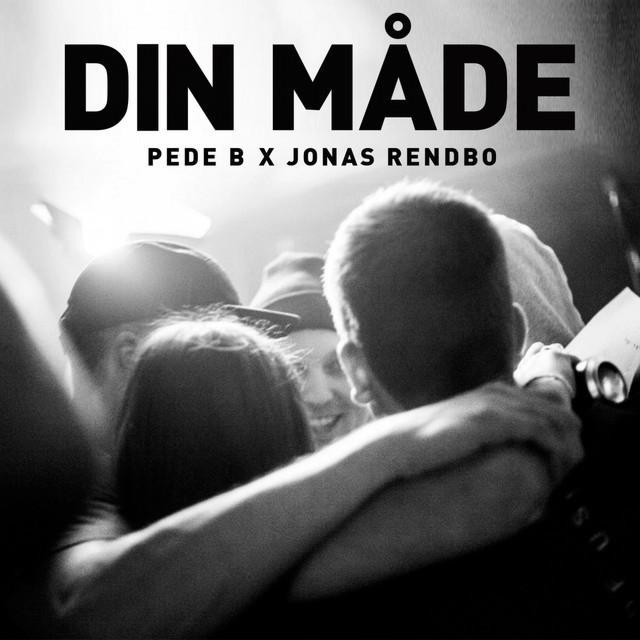 Album cover art for "Din Måde" by Pede B & Jonas (DNK)