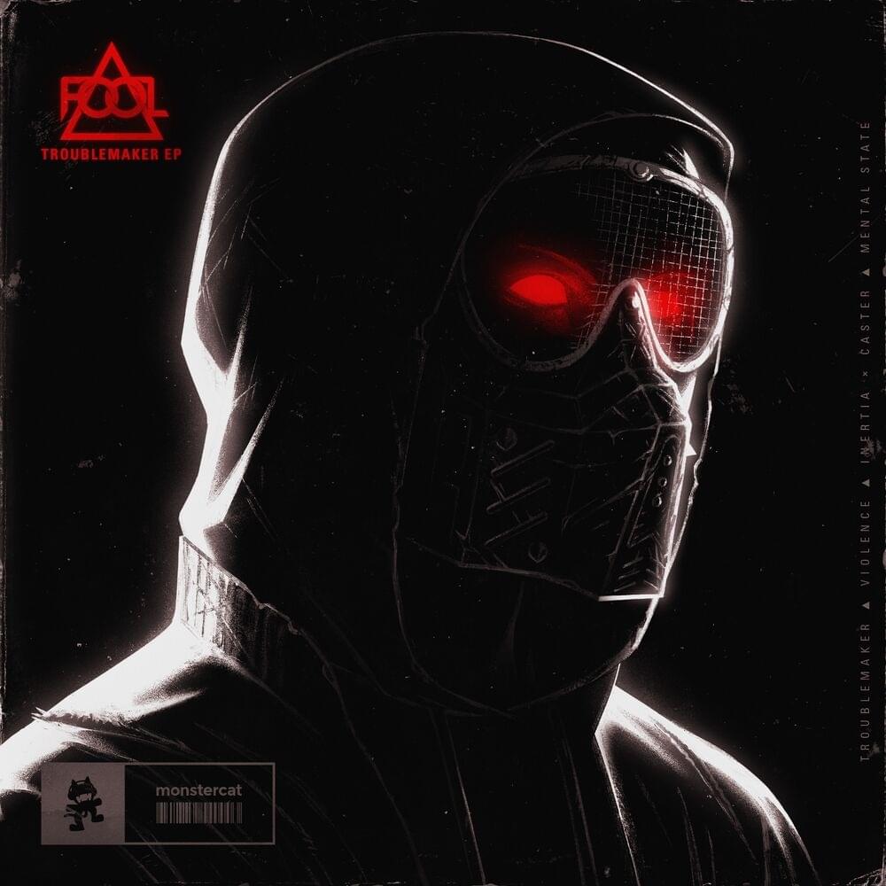 TROUBLEMAKER by F.O.O.L