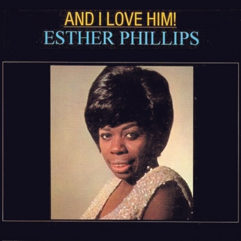 And I Love Him by Esther Phillips