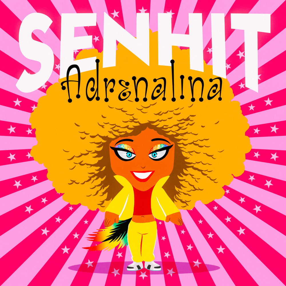 Adrenalina by Senhit