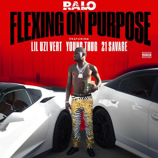 Album cover art for "Flexing on Purpose" by Ralo & Young Thug & 21 Savage & Lil Uzi Vert