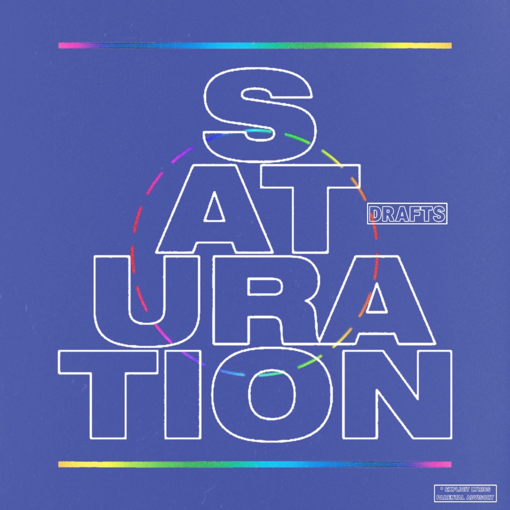 Cover image for SATURATION DRAFTS