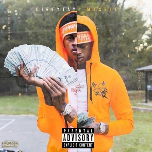 Album cover art for "Myself" by Dirty Tay