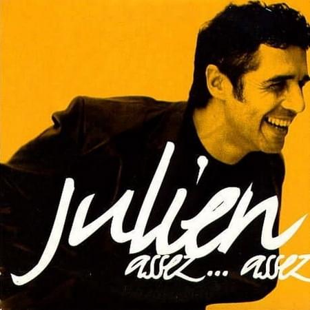 Album cover art for "Assez... Assez" by Julien Clerc