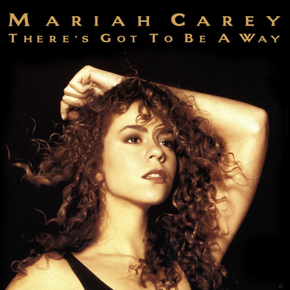 Album cover art for "There’s Got to Be a Way" by Mariah Carey