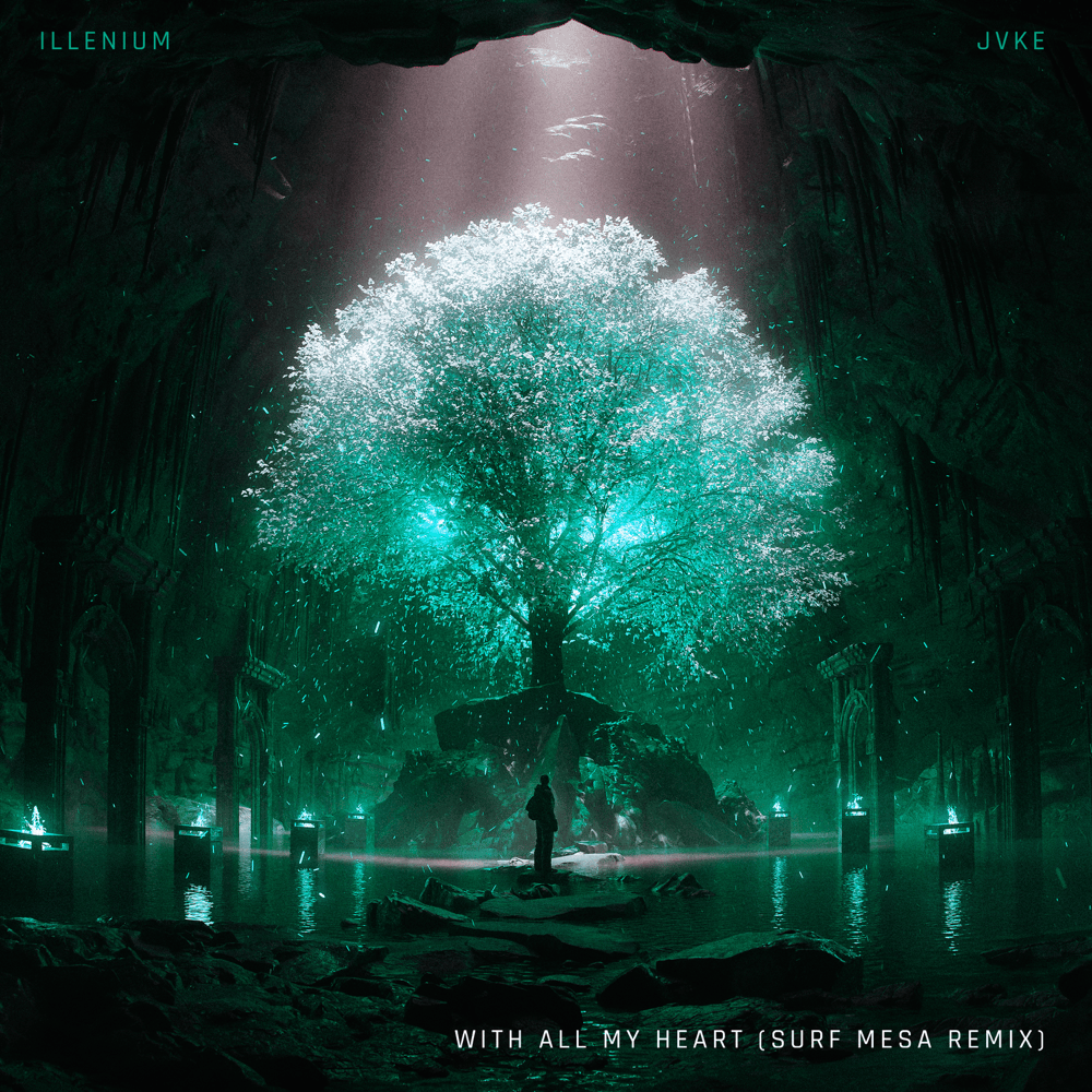 Album cover art for "With All My Heart (Surf Mesa Remix)" by ILLENIUM