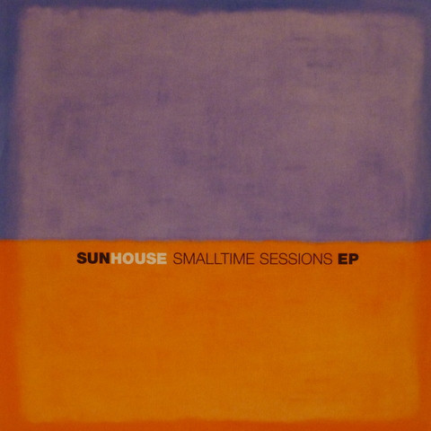 Cover image for Smalltime Sessions EP