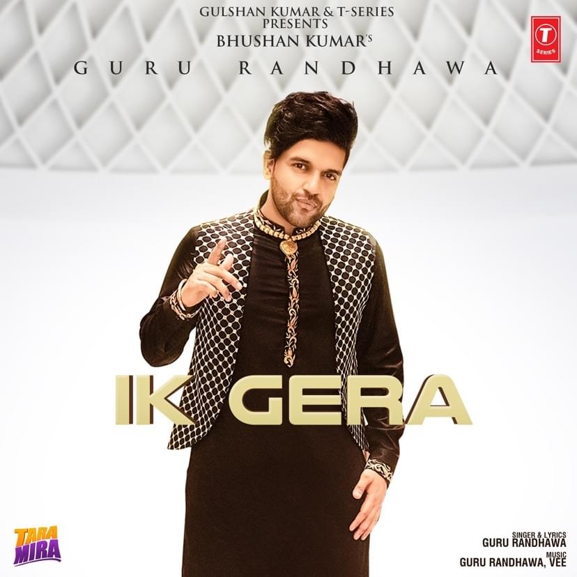 Album cover art for "Ik Gera" by Guru Randhawa