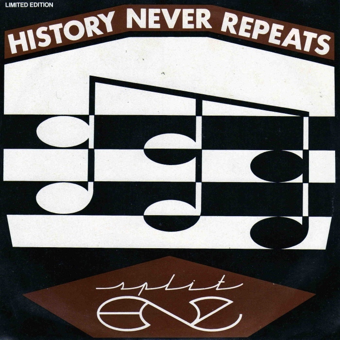 Album cover art for "History Never Repeats" by Split Enz