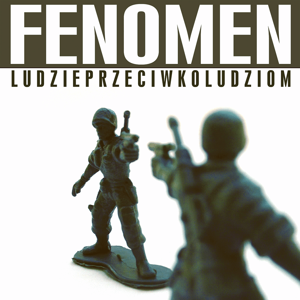 Ludzie przeciwko ludziom by Fenomen