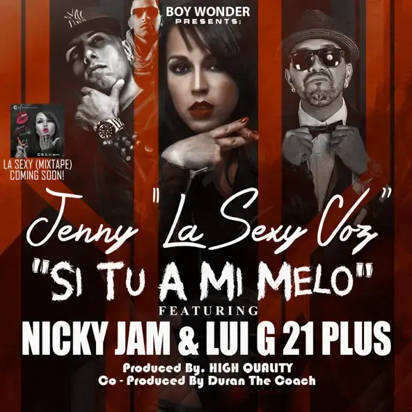 Album cover art for "Si Tu A Mi Melo" by Jenny “La Sexy Voz” & Luigi 21 Plus & Nicky Jam