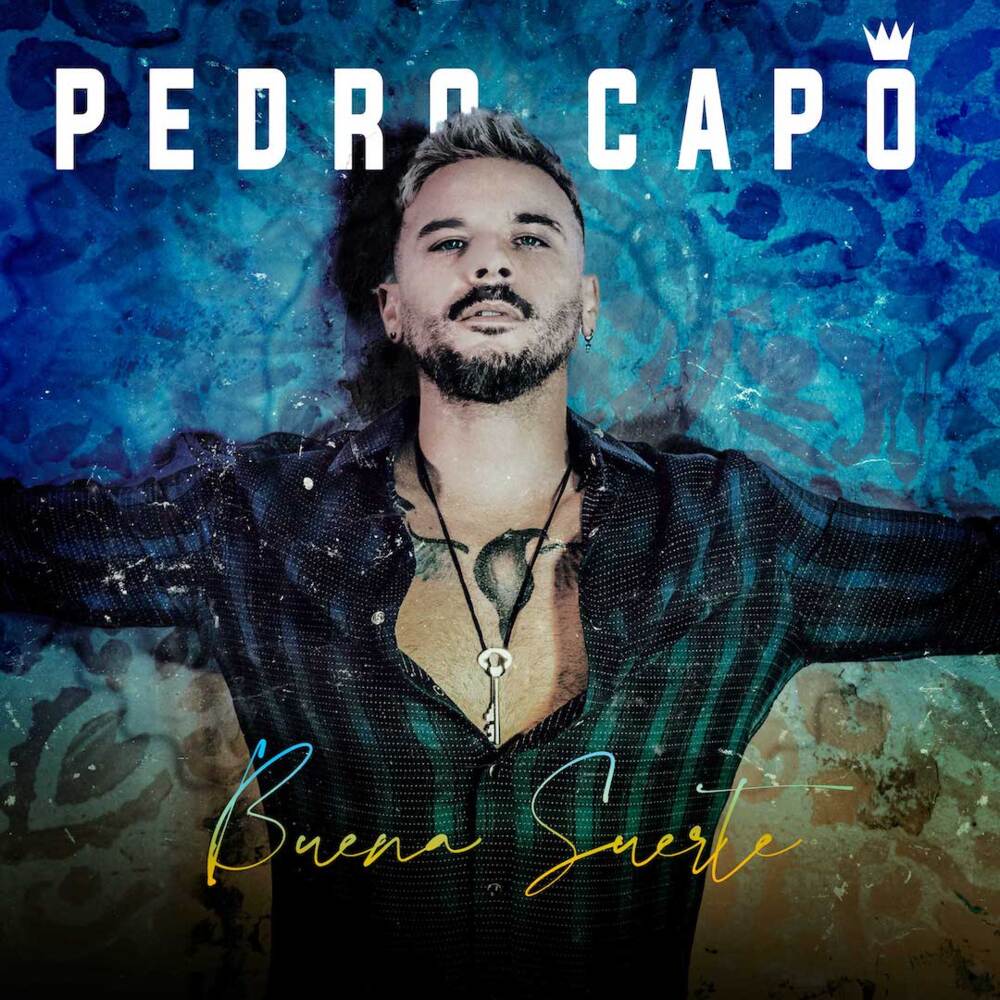Buena Suerte by Pedro Capó