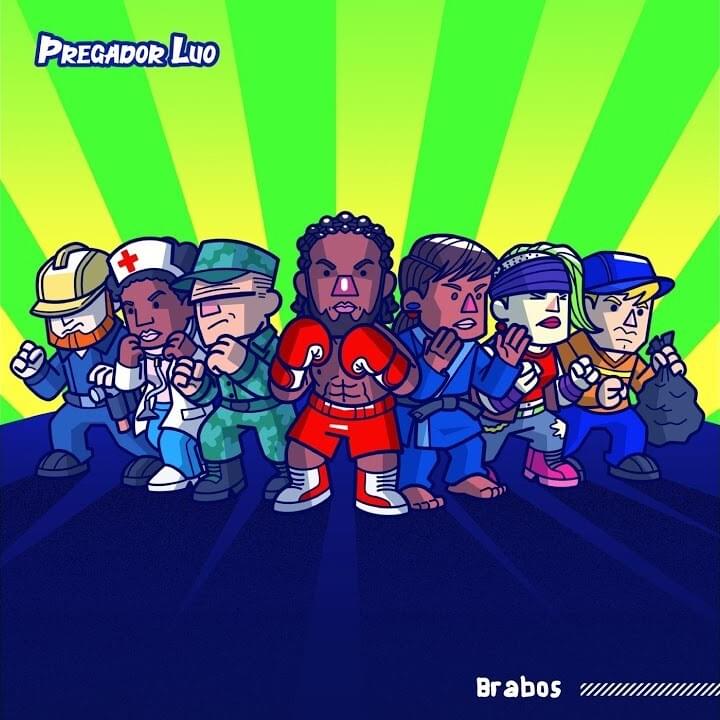 Album cover art for "Brabos" by Pregador Luo