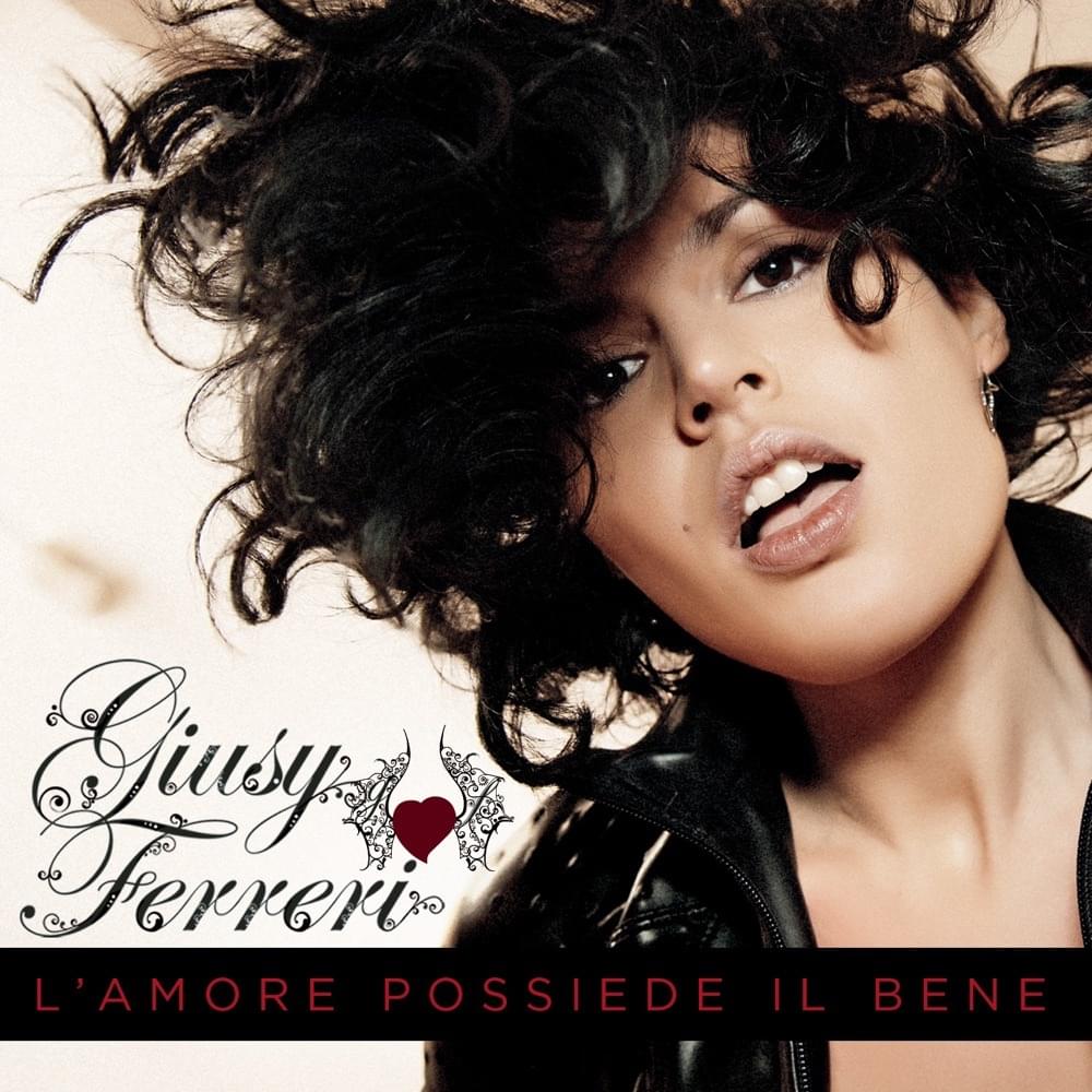 Album cover art for "L’amore possiede il bene" by Giusy Ferreri