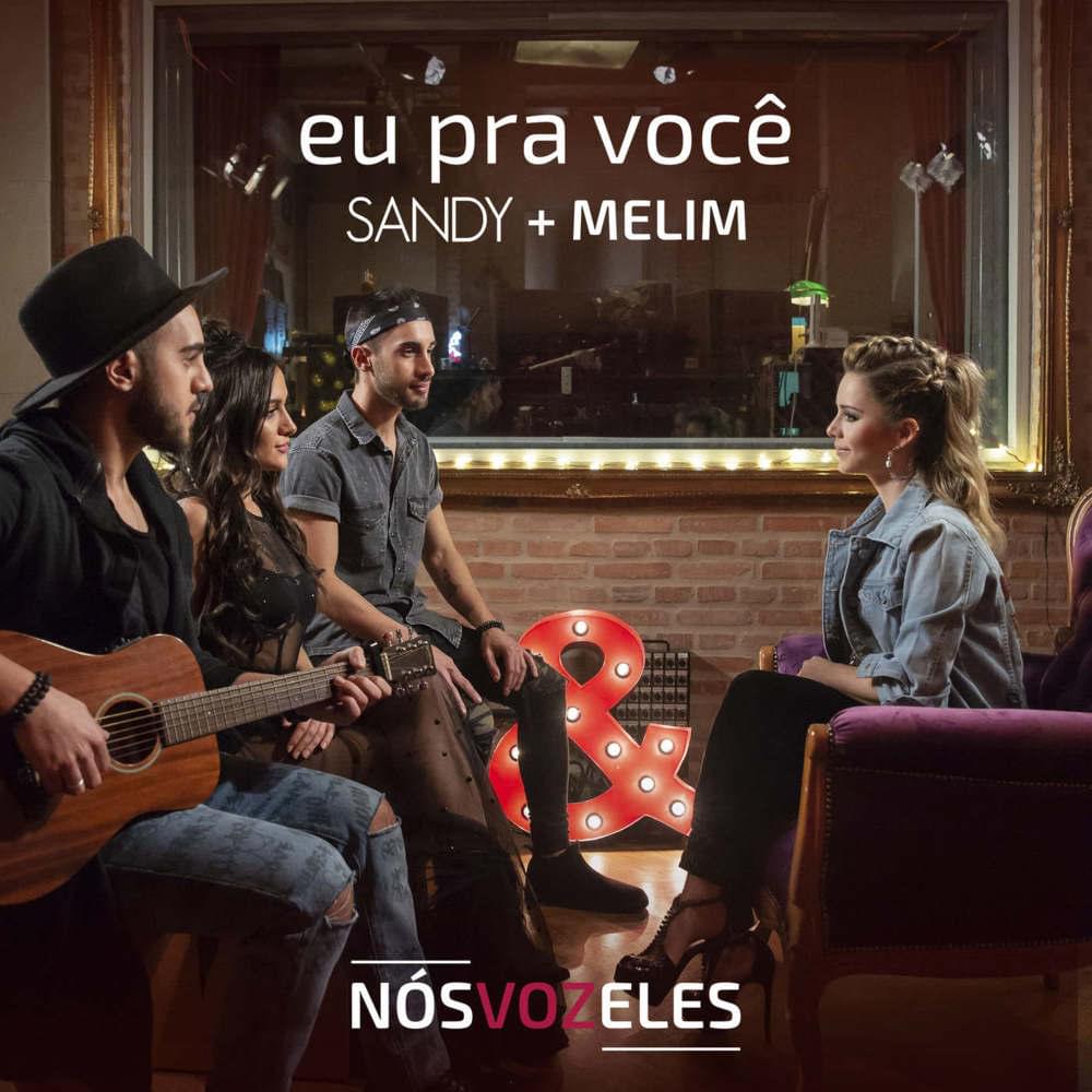 Eu Pra Você by Sandy