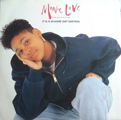 Album cover art for "It’s a Shame (My Sister)" by Monie Love & True Image