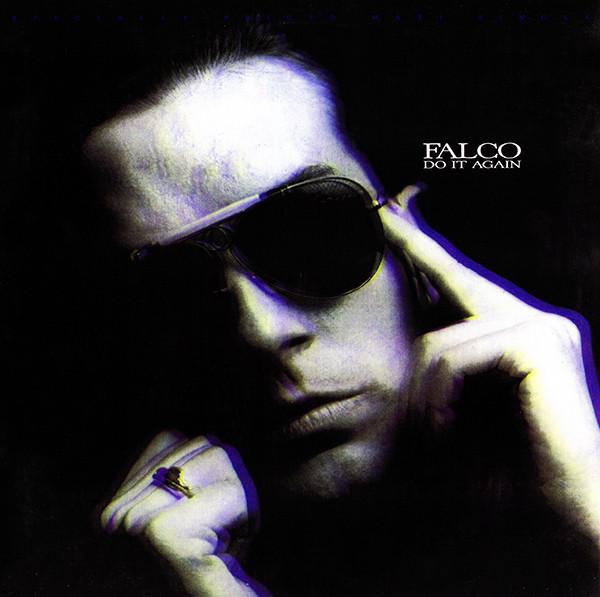 Album cover art for "Do It Again" by Falco