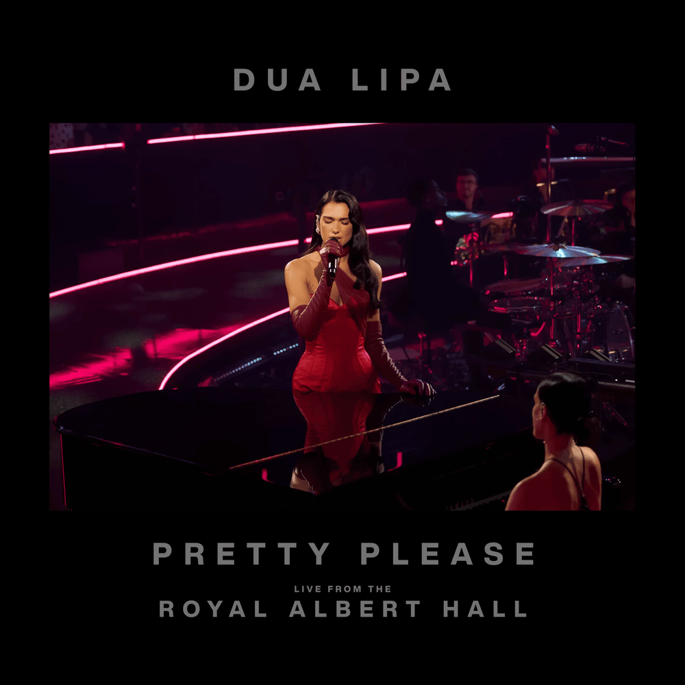 Album cover art for "Pretty Please (Live from the Royal Albert Hall)" by Dua Lipa