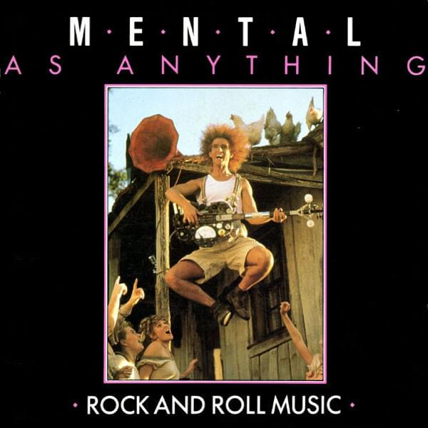 Album cover art for "Rock And Roll Music" by Mental As Anything