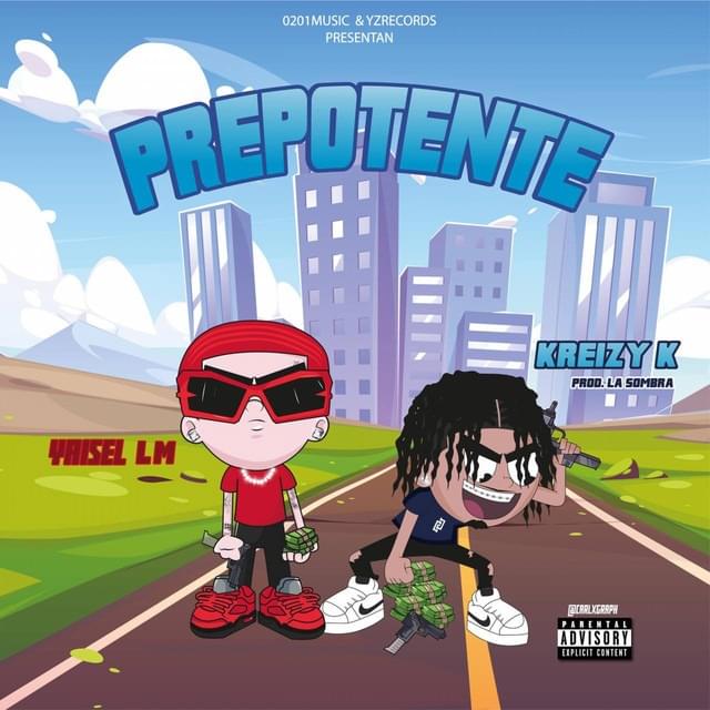 Prepotente by Yaisel LM