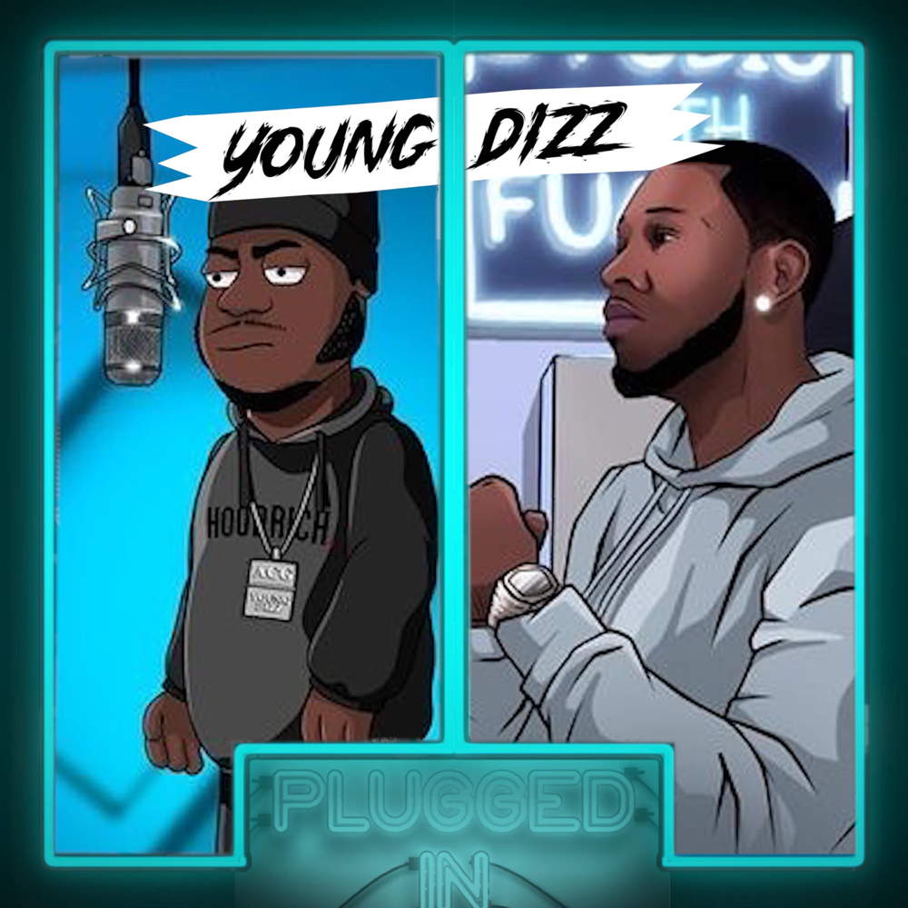 Album cover art for "Young Dizz x Fumez The Engineer - Plugged In" by Fumez The Engineer