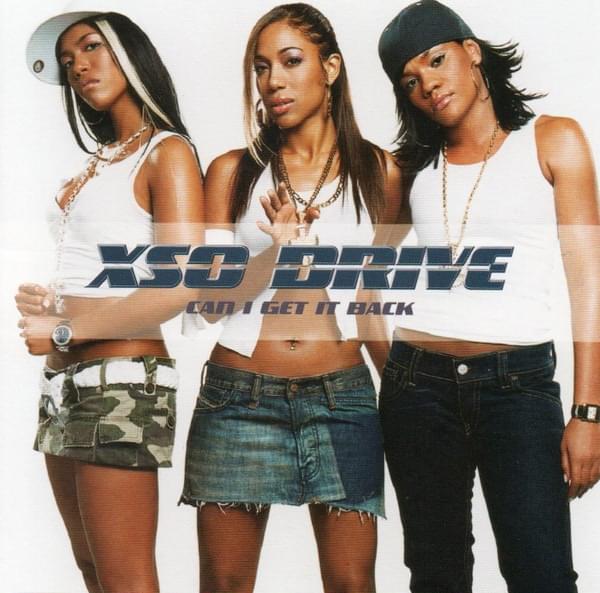 Album cover art for "Can I Get It Back" by XSO Drive & Red Cafe