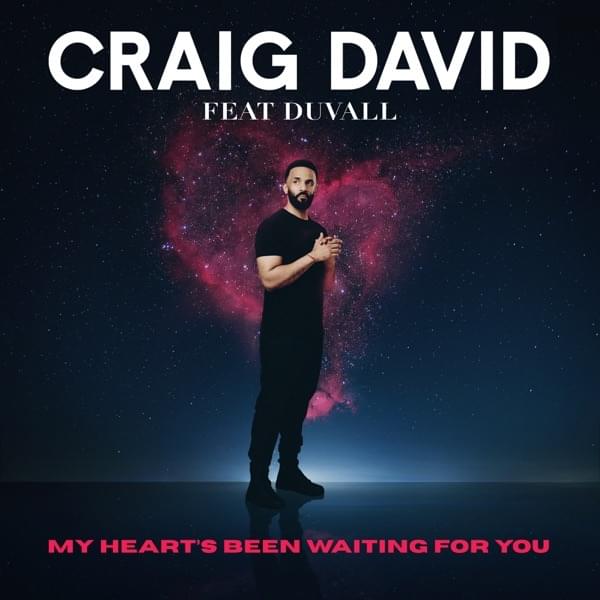 Album cover art for "My Heart’s Been Waiting for You" by Craig David & Duvall