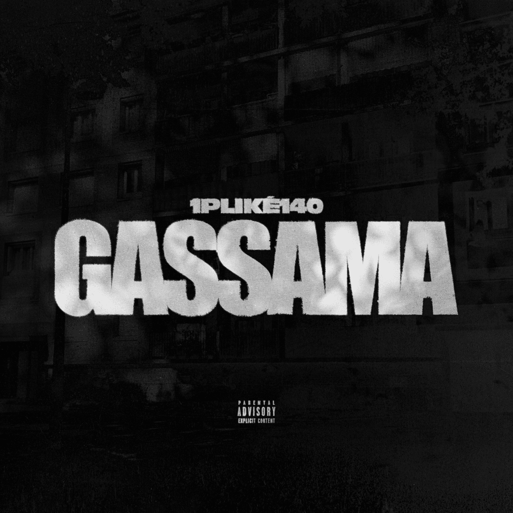 Album cover art for "GASSAMA" by 1PLIKÉ140