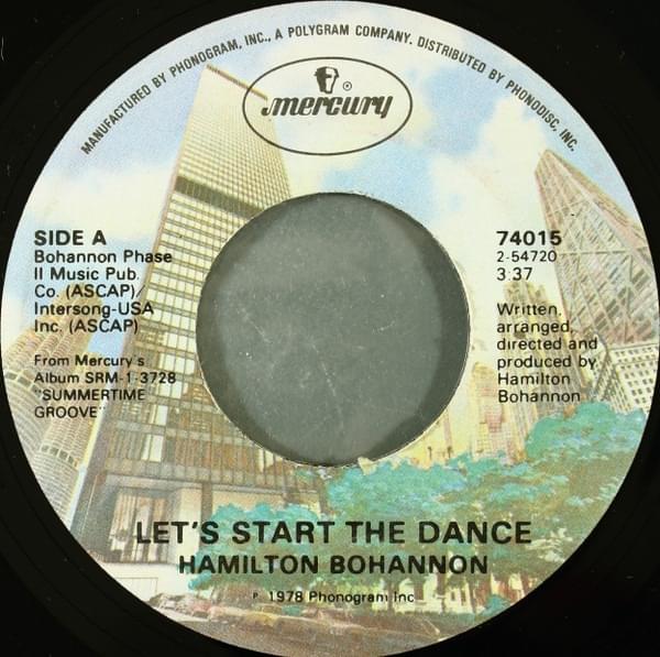 Let’s Start The Dance by Hamilton Bohannon