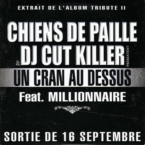 Album cover art for "Un cran au-dessus" by Chiens de Paille & Millionnaire