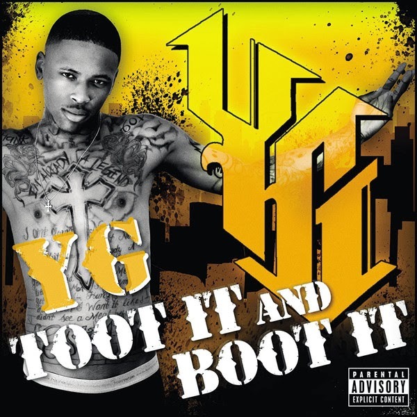 Album cover art for "Toot It and Boot It" by YG & Ty Dolla $ign